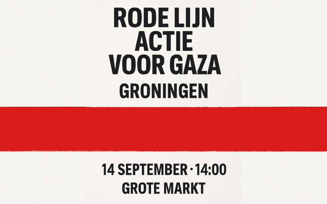 Rode Lijn demonstraties in Groningen op 14 september en op 5 oktober in Amsterdam
