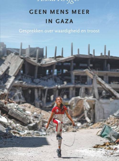 Boekpresentatie Geen mens meer in Gaza van Anna Krijger op 10 april